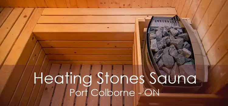 Heating Stones Sauna Port Colborne - ON