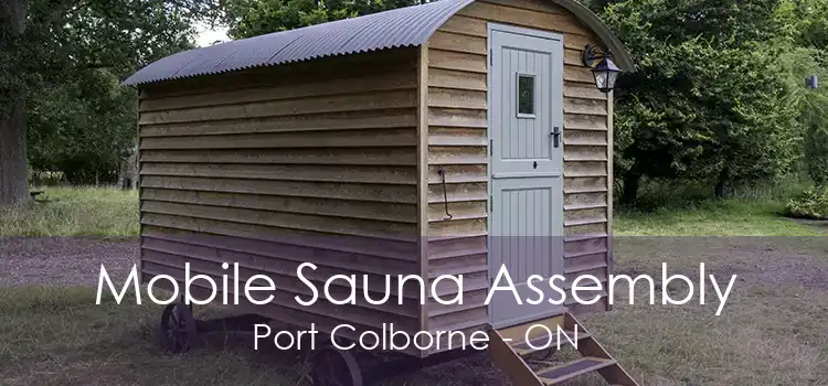 Mobile Sauna Assembly Port Colborne - ON