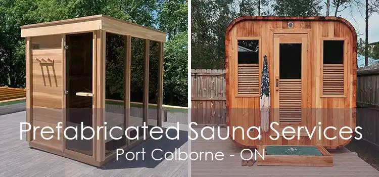 Prefabricated Sauna Services Port Colborne - ON