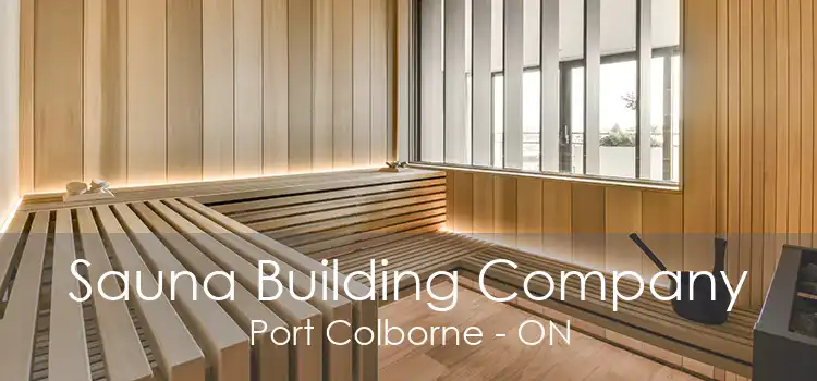 Sauna Building Company Port Colborne - ON