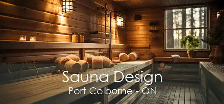 Sauna Design Port Colborne - ON