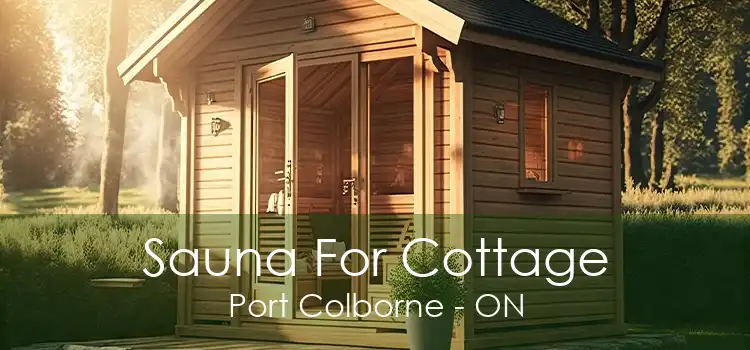 Sauna For Cottage Port Colborne - ON