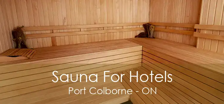 Sauna For Hotels Port Colborne - ON