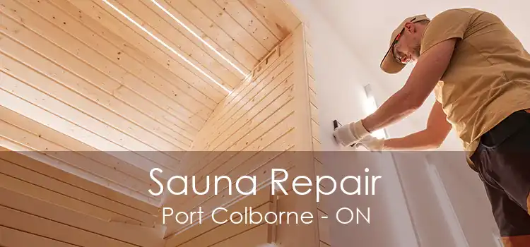 Sauna Repair Port Colborne - ON