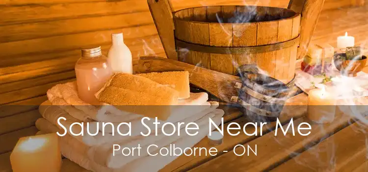 Sauna Store Near Me Port Colborne - ON