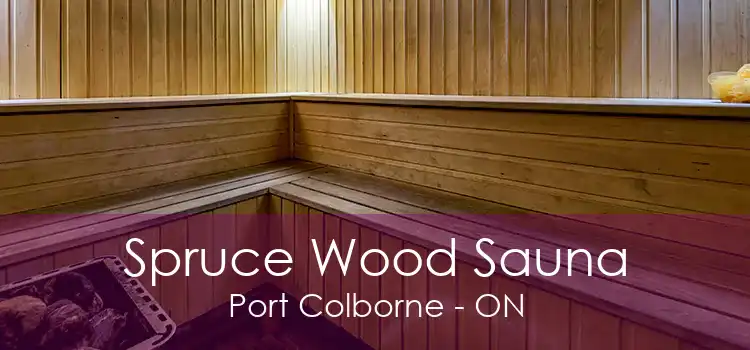 Spruce Wood Sauna Port Colborne - ON